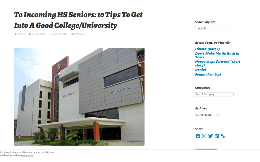 To Incoming HS Seniors: 10 Tips To Get Into A Good College/University